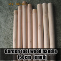 long and round garden tool wood handle , wood handle for garden tool